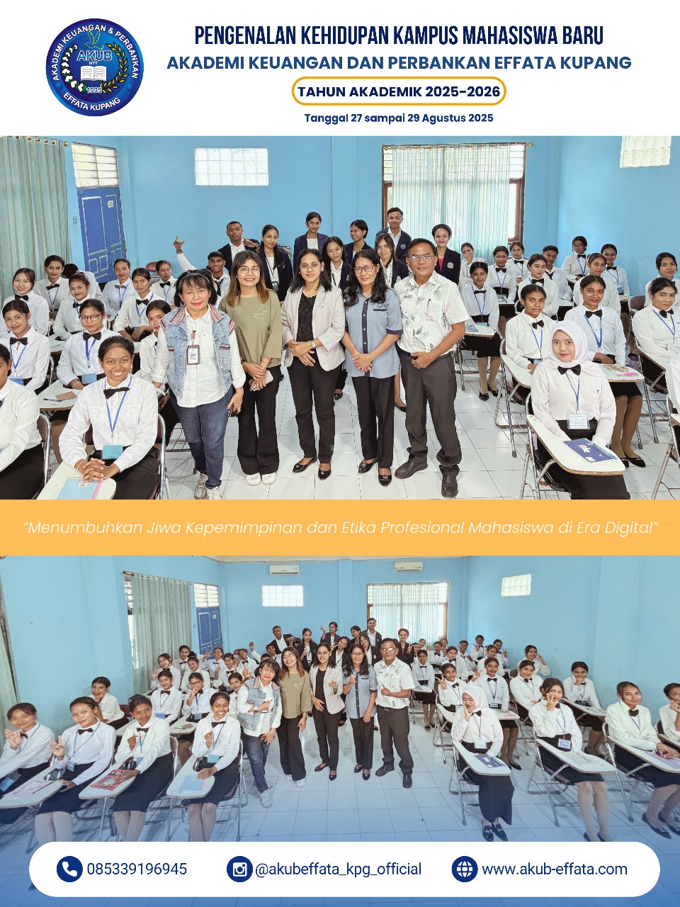 Semarak PKKMB 2025 AKUB Effata Kupang: Awali Perjalanan Menuju Dunia Keuangan Profesional